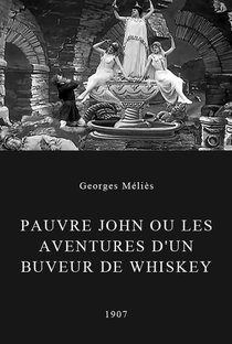 Pauvre John ou les Aventures d'un buveur de whisky - Poster / Capa / Cartaz - Oficial 1