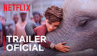 A Elefanta do Mágico | Trailer oficial | Netflix