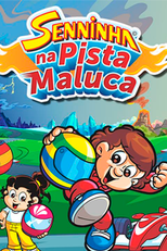 Senninha na Pista Maluca (Senninha na Pista Maluca)