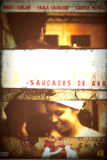 de Curta Saudades de Ana (2007)