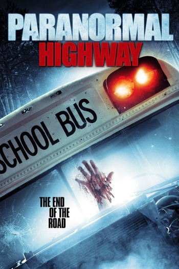 Poster de Filme Paranormal Highway (2017)