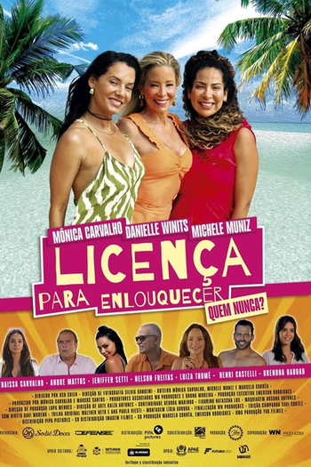 Poster de Filme Licença para Enlouquecer (2024)