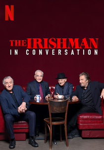 Conversando sobre O Irlandês (The Irishman: In Conversarion)