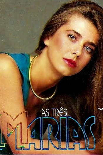  de TV As Três Marias (1981)