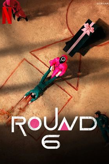  de Série Round 6 (1ª Temporada) (2021)