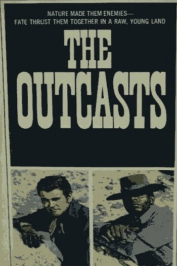 Poster de Franquia The Outcasts (1968)