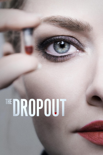 Poster de Franquia The Dropout (2022)