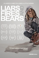 Liars, Fires and Bears (Liars, Fires and Bears)