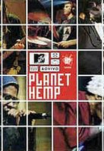 Planet Hemp - MTV ao Vivo (Planet Hemp - MTV ao Vivo)