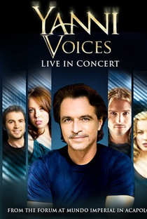 Yanni: Voices - Live in Concert - Poster / Capa / Cartaz - Oficial 1