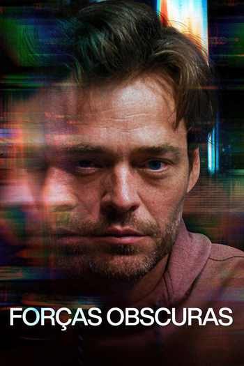  de Filme Forças Obscuras (2024)