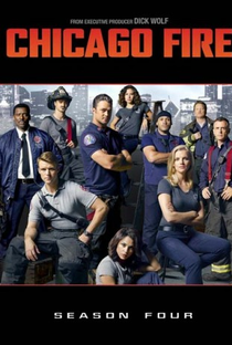 Chicago Fire: Heróis Contra o Fogo (4ª Temporada) - Poster / Capa / Cartaz - Oficial 2