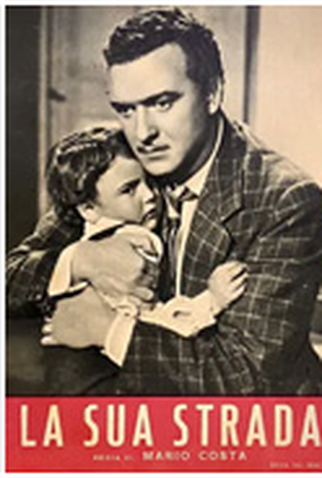 Poster 1 de Filme La sua Strada (1946)