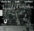 Tecendo Caminhos