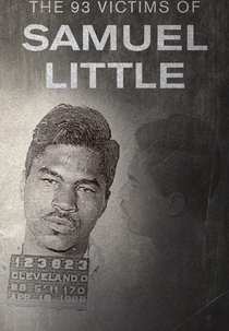 As 93 Vítimas de Samuel Little (The 93 Victims of Samuel Little)