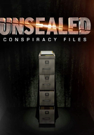 Arquivos Confidenciais (Unsealed - Conspiracy Files)