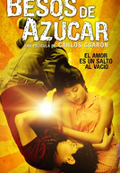 Beijos de Açúcar (Besos de Azúcar)