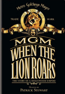 MGM: When the Lion Roars (MGM: When the Lion Roars)