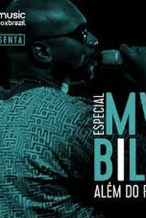 Especial MV BILL: Além do Rap - Poster / Capa / Cartaz - Oficial 1