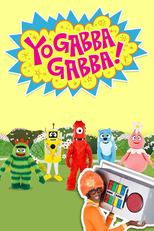 Yo Gabba Gabba! (Yo Gabba Gabba!)