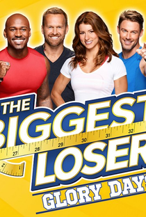The Biggest Loser - Glory Days - season 16 - Poster / Capa / Cartaz - Oficial 1