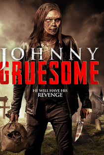 Johnny Gruesome - Poster / Capa / Cartaz - Oficial 2