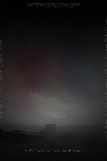 Poster de Curta A Estranha Casa na Bruma (2018)