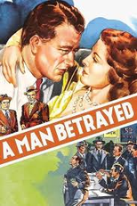 O Traído (A Man Betrayed)