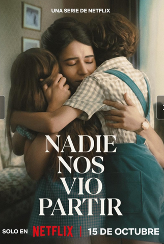 Poster 1 de Série Ninguém nos Viu Partir (2025)