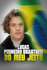 Lucas Pinheiro Braathen - Do Meu Jeito (On my own terms)