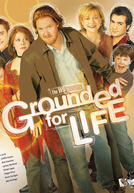 Grounded For Life (Grounded For Life)