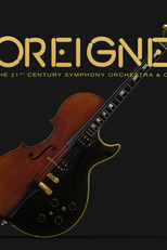 Foreigner - With The 21st Century Symphony Orchestra & Chorus (Foreigner - With The 21st Century Symphony Orchestra & Chorus)