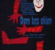 Dom bez okien