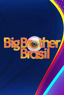 Big Brother Brasil (22ª Temporada) - Poster / Capa / Cartaz - Oficial 2