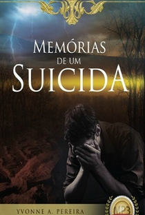 Memórias de um Suicida - Yvonne A. Pereira (Radionovela) - Poster / Capa / Cartaz - Oficial 1