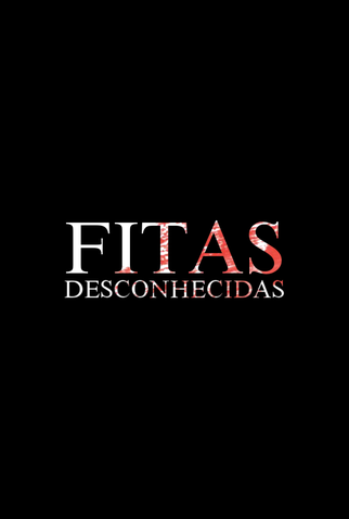 Poster 1 de Filme Fitas Desconhecidas (2026)