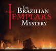 Mistério de Templários Brasileiros