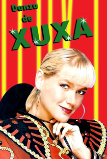 Danza de Xuxa - Poster / Capa / Cartaz - Oficial 1