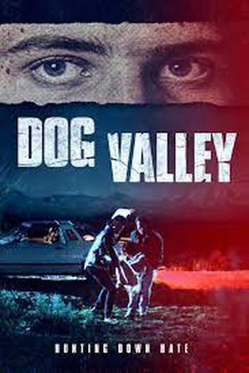 Poster de Filme Dog Valley (2020)