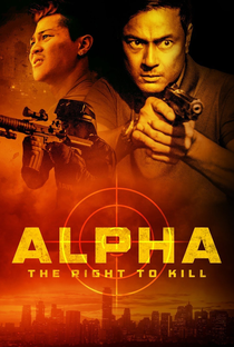 Alpha: O Direito de Matar - Poster / Capa / Cartaz - Oficial 4