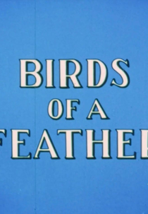 A Observadora de Pássaros (Birds of a Feather)