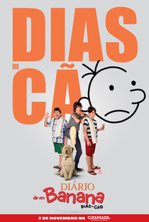 Diário de um Banana 3: Dias de Cão - Poster / Capa / Cartaz - Oficial 2