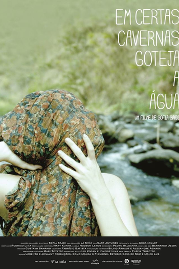 Poster de Curta Em Certas Cavernas Goteja a Água (2012)