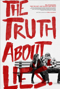 The Truth About Lies - Poster / Capa / Cartaz - Oficial 2