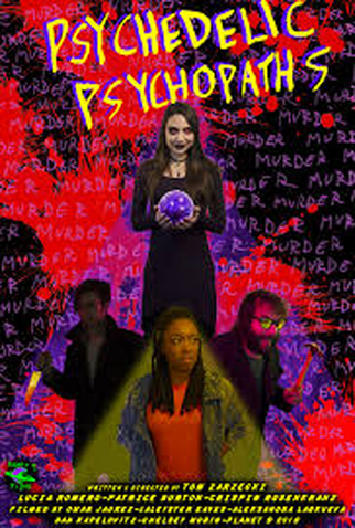 Poster 1 de Filme Psychedelic Psychopaths (2019)
