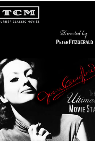 Poster 1 de Filme Joan Crawford: The Ultimate Movie Star (2002)