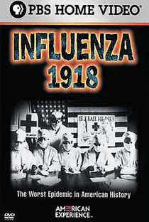 Influenza 1918 - Poster / Capa / Cartaz - Oficial 1