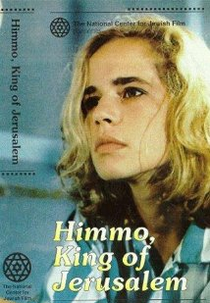 Himmo - Rei de Jerusalém (Himmo Melech Yerushalaim/ Himmo, King of Jerusalem)