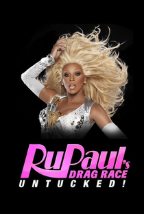 RuPaul's Drag Race: Untucked! Season Three - Poster / Capa / Cartaz - Oficial 1