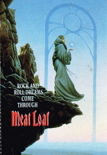 Meat Loaf: Rock and Roll Dreams Come Through (Meat Loaf: Rock and Roll Dreams Come Through)